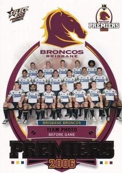 2006 Select Premiers Brisbane Broncos #PC23 Team Photo Front